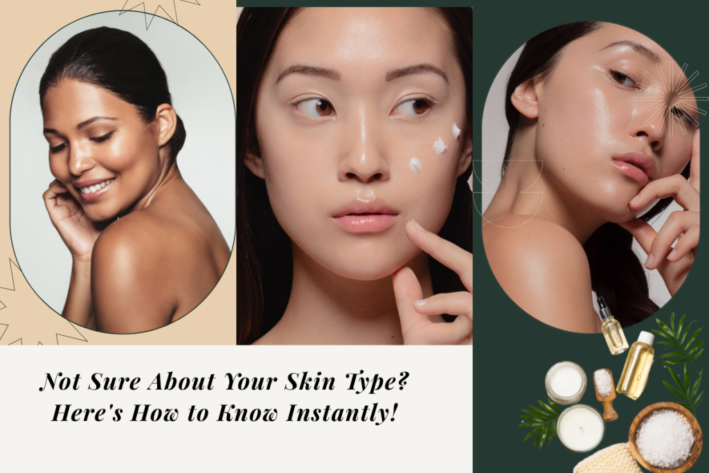 About Your Skin Type