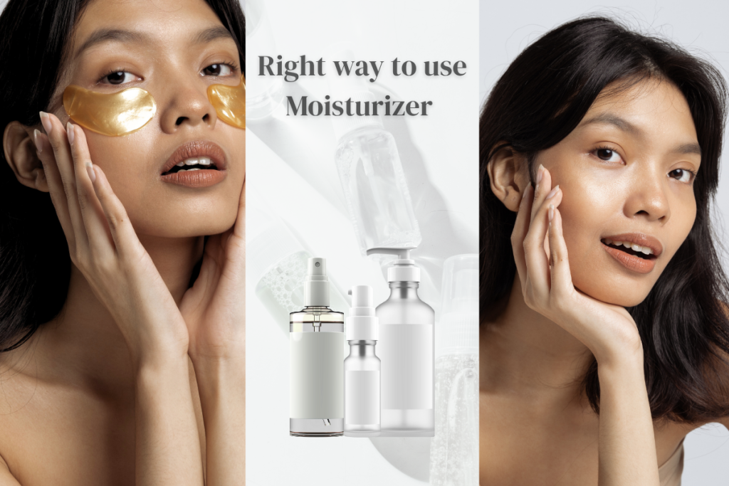 Right way to use Moisturizer